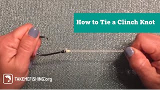 How Tie a Clinch Knot  Fishing Knots [upl. by Dino]