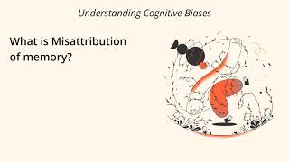 What is Misattribution of Memory Definition and Example  Understanding Cognitive Biases [upl. by Rahr]