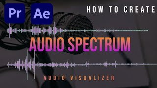 How To create Audio visualizer In Premiere Pro amp After Effects [upl. by Nanny]