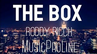 The Box  Roddy Ricch Lyrics MusicProLine [upl. by Hirasuna]