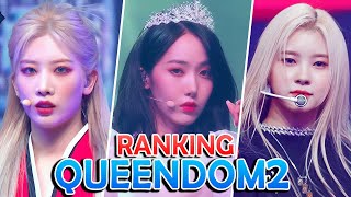 RANKING QUEENDOM 2 Performance Round 1  The highest Hit Performance Ranking based on my opinion [upl. by Annoyed]