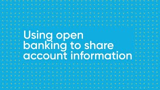 Using Open Banking to share Account Information  Payments NZ API Centre [upl. by Slosberg283]