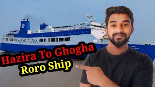 HAZIRA TO GHOGHA RORO VOYAGE EXPRESS SHIP🚢 HIMANSHU VLOGS 🚢⚓MERCHANT NAVY LIFE ⚓🚢 [upl. by Lahpos]