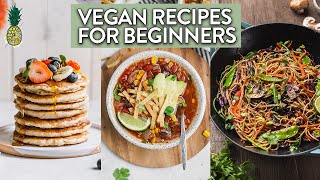 Easy Vegan Recipes for Beginners  Full Day of Eating [upl. by Avrom157]