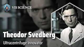 Theodor Svedberg Revolutionizing Colloid Science  Scientist Biography [upl. by Etz]