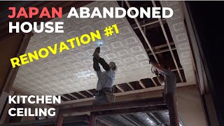 Japanese Abandoned House Renovation 1  Removing the Kitchen Ceiling [upl. by Breh]