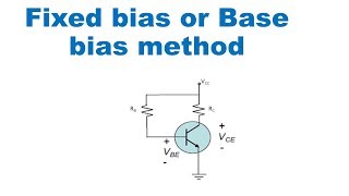 Fixed bias or Base bias method of stabilization Stability factor for Fixed Bias Configuration [upl. by Nonnaihr]