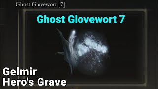 Ghost Glovewort 7 Location  How to get to Gelmir Heros Grave  Elden Ring [upl. by Couhp]