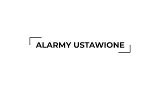 Alarmy ustawione [upl. by Pelagi]