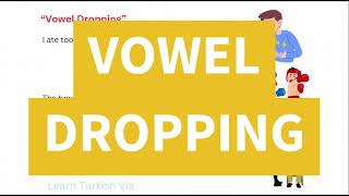 Turkish A2 Exercises 17  Vowel Dropping [upl. by Kcirde]