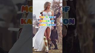 Top 5 BEST MOVIES of Kate Upton shorts kateupton viralshorts [upl. by Ky]