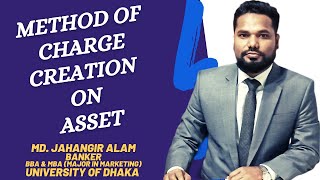 Method of Charge Creation on AssetLienMortgage PledgeHypothecation AssignmentSet Off [upl. by Norwood132]