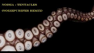 Remix Noisia  Tentacles NoizePurifier Remix [upl. by Learsi]