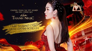 OMIO BABBINO CARO  Tuyết Nga Singer  Biểu Diễn Tốt Nghiệp Khoa Thanh Nhạc [upl. by Toy]