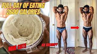 Full Day of Eating  2600 Calories  Mini Cut [upl. by Fatsug]