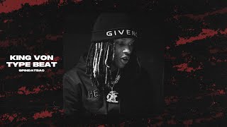 King Von Type Beat  quotSpinDatBacquot [upl. by Greenland]