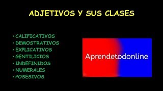 🤙Adjetivos y sus clases CON EJEMPLOS [upl. by Vaas]