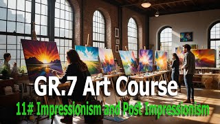 quotFrom Impressionism to PostImpressionism Understanding the Shifts in Artistic Expressionquot [upl. by Aniara]