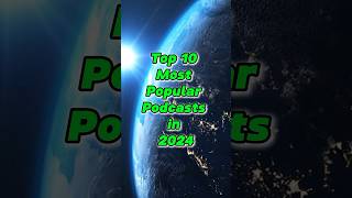 Top 10 most popular podcasts in 2024 shorts [upl. by Llerrot]