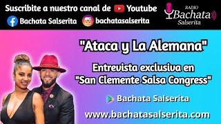 Entrevista exclusiva a Ataca y La Alemana [upl. by Meador]