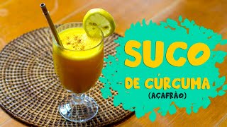 Suco de Cúrcuma [upl. by Peterec]