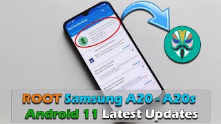 ROOT Samsung Galaxy A20  A20s Android 11 Latest Updates [upl. by Oralia]