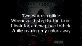 Disturbed  Two Worlds Lyrics HD [upl. by Ellerad]