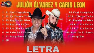 Julion Alvarez X Carin Leon Grandes éxitos Mix 2024 Musica Romantica  Musica de Banda 2024 [upl. by Gothard673]