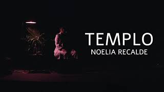 TEMPLO  NOELIA RECALDE [upl. by Atiekal7]