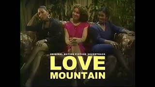 Love Mountain Movie Soundtrack Nostalgic Infomercial [upl. by Hniv]