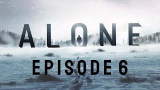 Alone Season 8 Episode 6 Recap [upl. by Corette]