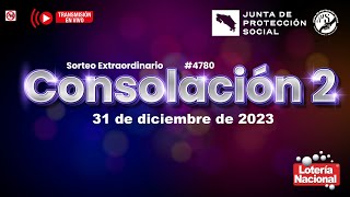 Sorteo Lotería Nacional quotConsolación 2quot N°4780 NT M Reventados N°21086 y 3 Monazos N°3512 311223 [upl. by Guria]