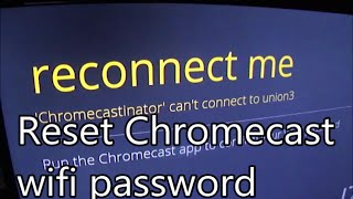 How to change WiFi password on Chromecast [upl. by Darnoc734]