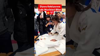 Diyora Keldiyorova judo Muxlislari Bilan diyorakeldiyorova ViralShorts rek reels judo trending [upl. by Edmon]