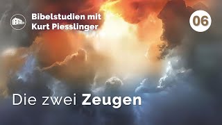 Die zwei Zeugen  Kurt Piesslinger  Bibelstudien Lektion 6 [upl. by Leipzig136]