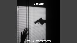 Attack [upl. by Avery]