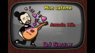 Mon Laferte Amado Mío DJ Sauly Karaoke [upl. by Yorick]