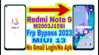 Redmi Note 9 MIUI 13 Frp Bypass  New Trick 2023  Without PcBypass Google Account 100 Working [upl. by Marji]