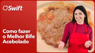 COMO FAZER O MELHOR BIFE ACEBOLADO SUCULENTO E MACIO  Receitas do Dia a Dia  Swift [upl. by Rebah]