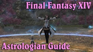 FFXIV Stormblood  Astrologian Guide Patch 441 [upl. by Leuamme935]