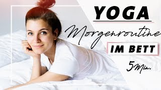 Yoga Anfänger Morgenroutine im Bett  Wach und Entspannt in den Tag  Nur 5 Minuten [upl. by Aciretnahs]