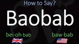 How to Pronounce Baobab CORRECTLY [upl. by Atsillac497]