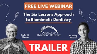 Dr David and Dr Davey Alleman  The Six Lessons Approach to Biomimetic Dentistry [upl. by Arahc]