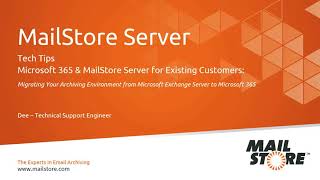 Tech Tips How to migrate your MailStore Server archive from Exchange Server to Microsoft 365 [upl. by Leuneb]