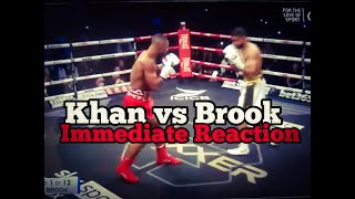 Amir Khan vs Kell Brook immediate fight reaction [upl. by Candida]