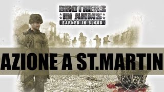 Brother in Arms Earned in Blood 2 Azione a STMartin [upl. by Zoes]