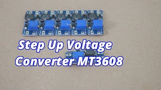 Voltage Boost Converter Module MT3608 [upl. by Haem373]