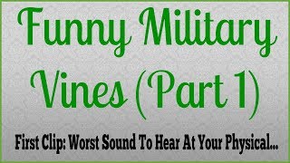 Funny Military Vines Part One [upl. by Annayhs]