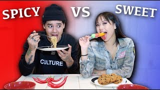 SPICY VS SWEET CHALLENGE [upl. by Ardnoet]