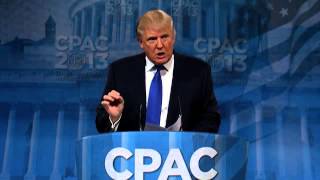 CPAC 2013  Donald Trump [upl. by Mir]